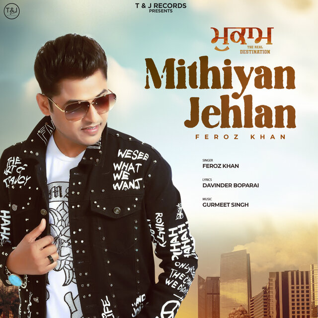 Mithiyan Jehlan (From 