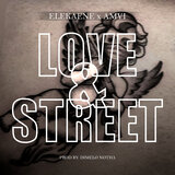Love & Street