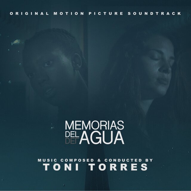 Memorias del Agua (Original Motion Picture Soundtrack)