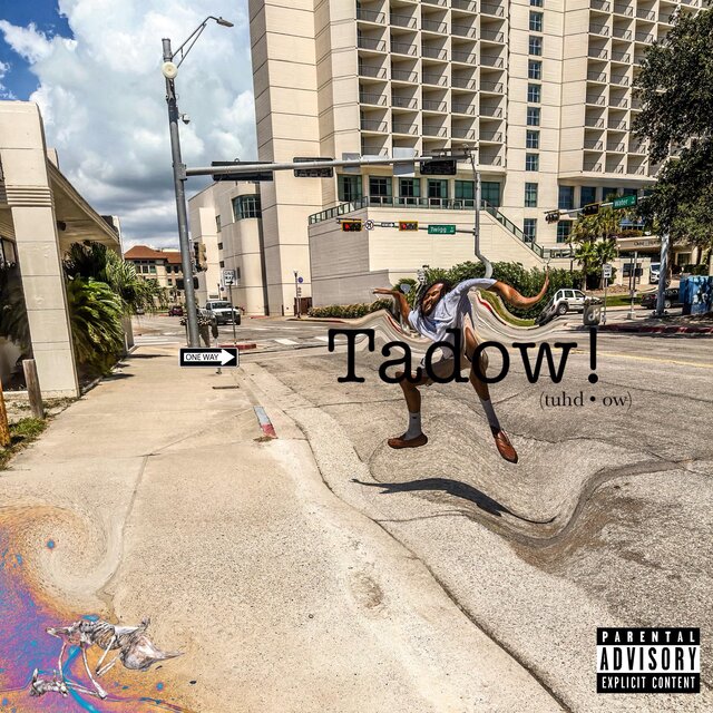 Tadow!