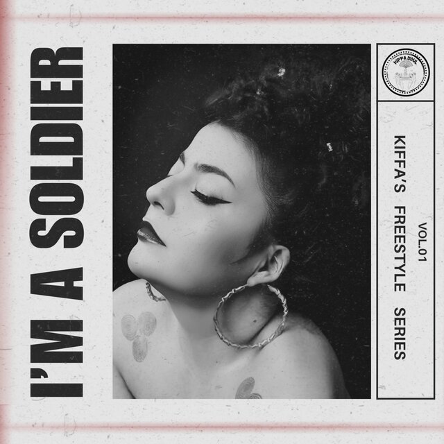 I'm a soldier (Freestyle Series Vol.1)