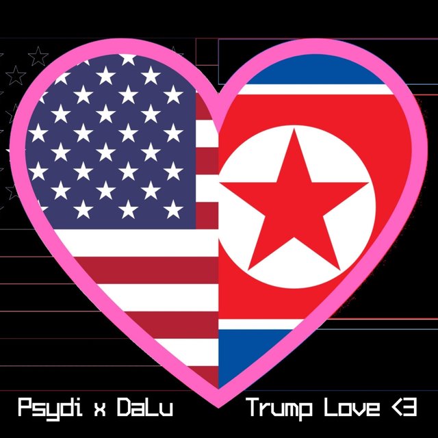 Trump Love (feat. DaLu)