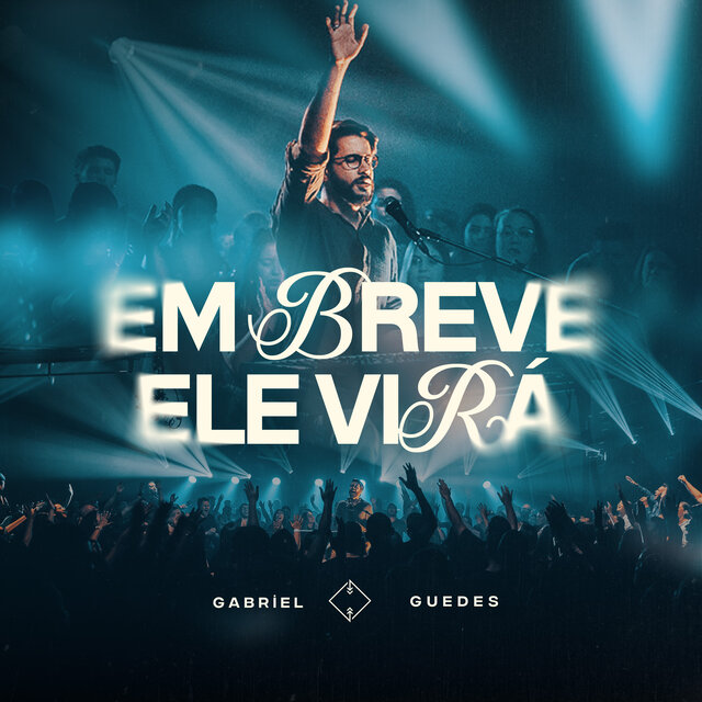 Em Breve Ele Virá (Ao Vivo)