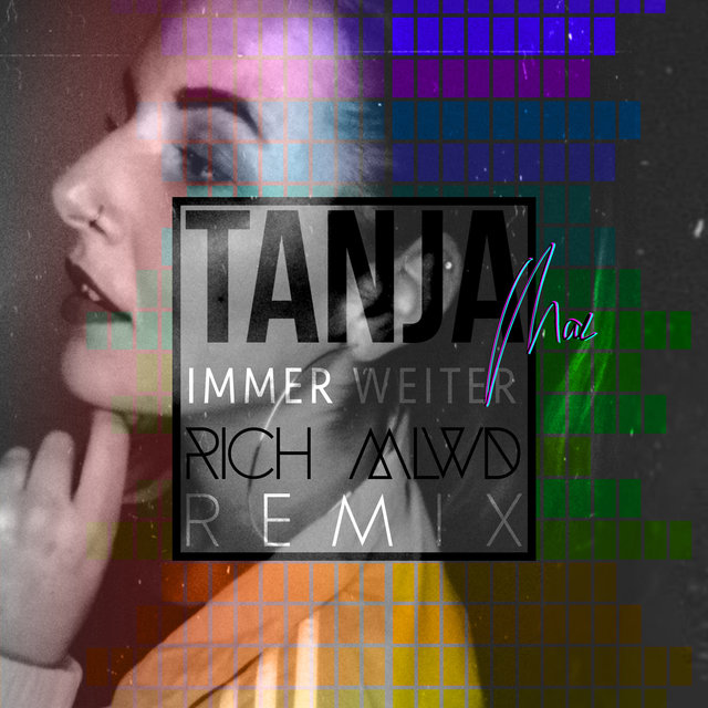 Immer Weiter (Rich MLWD Remix)