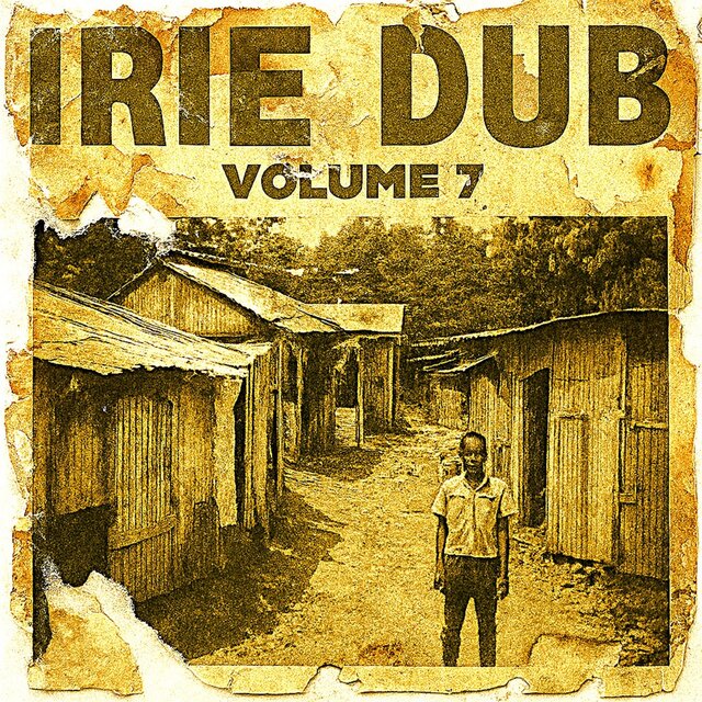 Irie Dub, Vol. 7