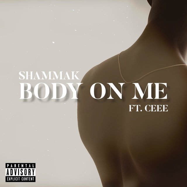 Body on Me (feat. Ceee)