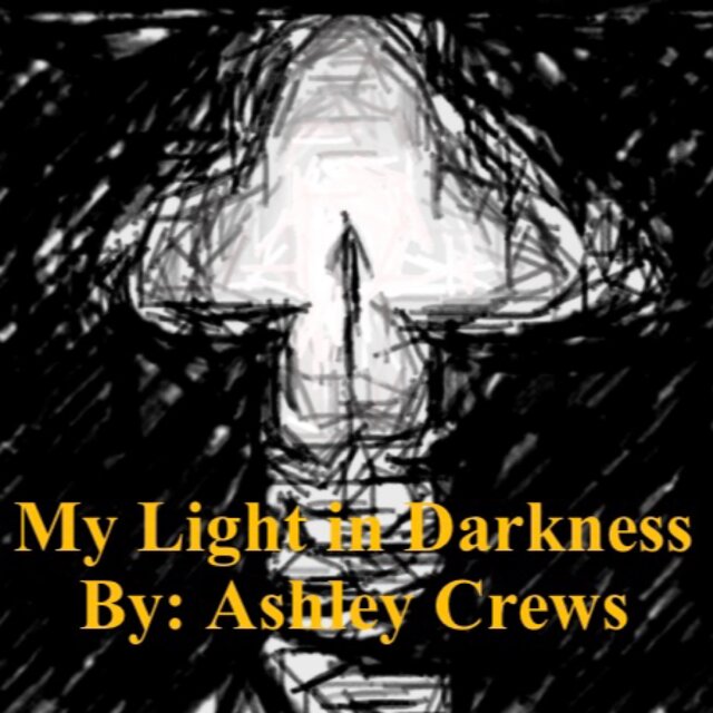 My Light in Darkness