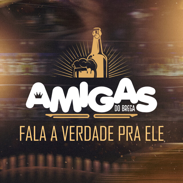 Fala a Verdade pra Ele