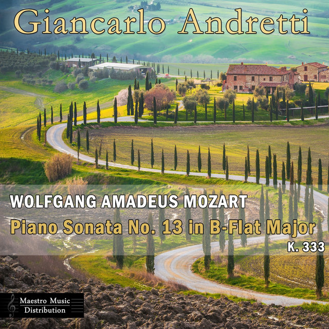 Wolfgang Amadeus Mozart: Piano Sonata No. 13 In B-Flat Major, K. 333