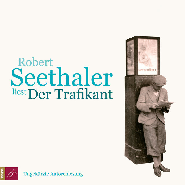 Der Trafikant (Ungekürzt)