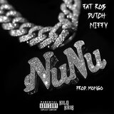NuNu (feat. Dutch & Niffy Official)