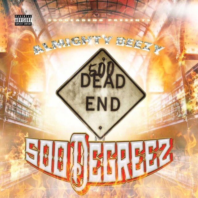 500 Degreez