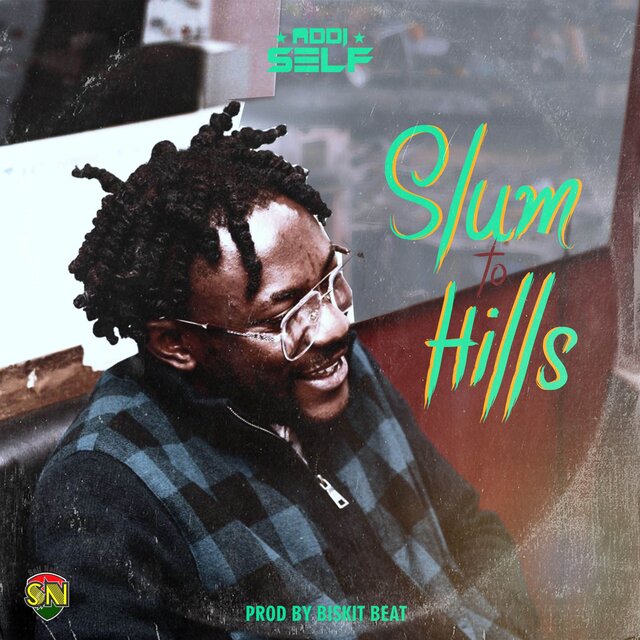 Slum To Hills  (Intro)