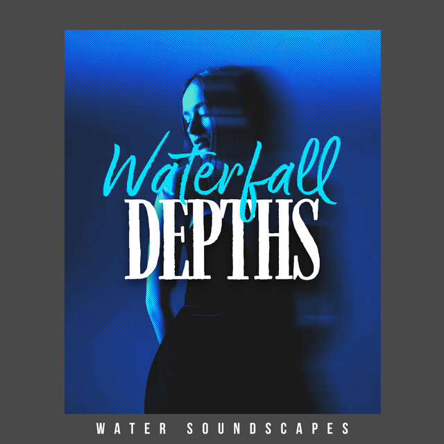 Waterfall Depths