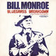 Cover art for album Bluegrass Breakdown & Other Favorites (Digitally Remastered) (Re-mastered) by Bill Monroe