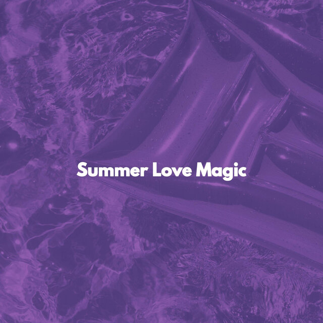 Summer Love Magic
