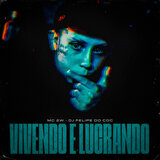 Vivendo e Lucrando