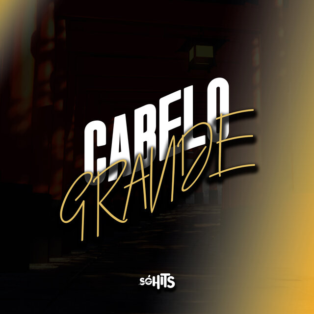 Cabelo Grande