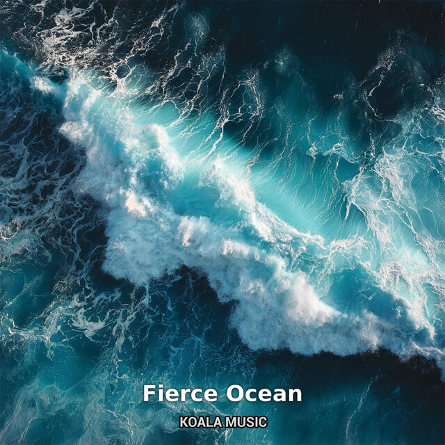 Fierce Ocean
