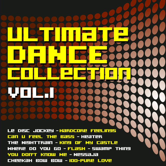 Ultimate Dance Collection Vol. 1