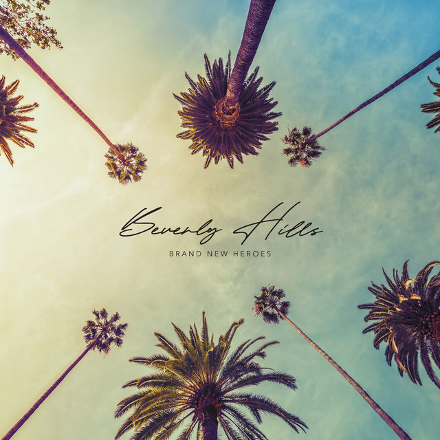 Cover art for album Beverly Hills by Brand New Heroes