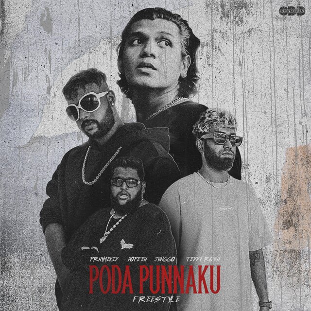 Poda Punnaku Freestyle (feat. Dope'eh, JANGGO & Teddy Rosh)