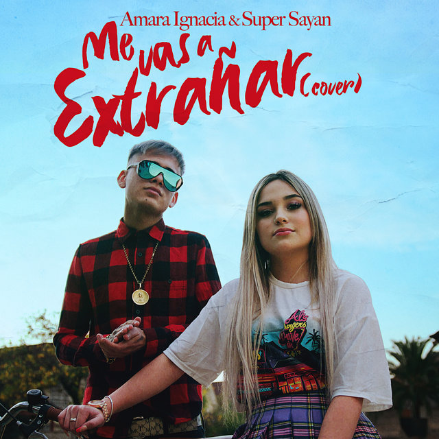 Me Vas a Extrañar (Cover)