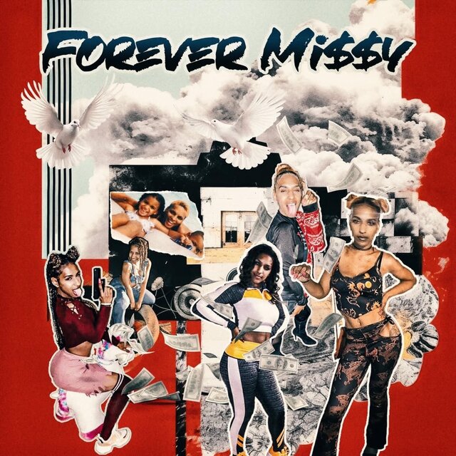 FOREVER MI$$Y (feat. Money Mi$$y)