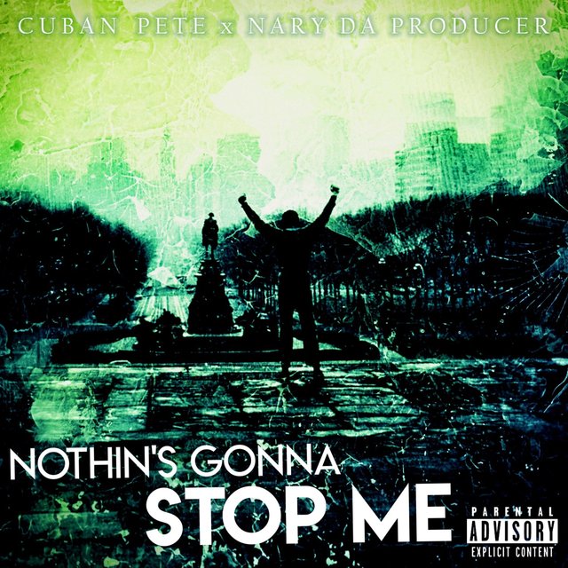 Nothin's Gonna Stop Me