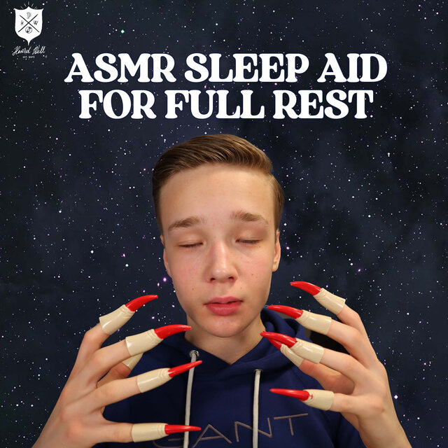 ASMR Sleep Aid For Full Rest