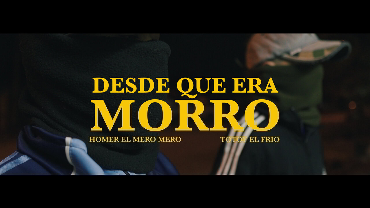 Desde que era morro