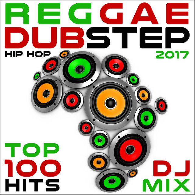 Reggae Dubstep Hip Hop 2017 Top 100 Hits DJ Mix