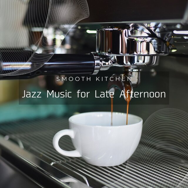 Jazz Music for Late Afternoon