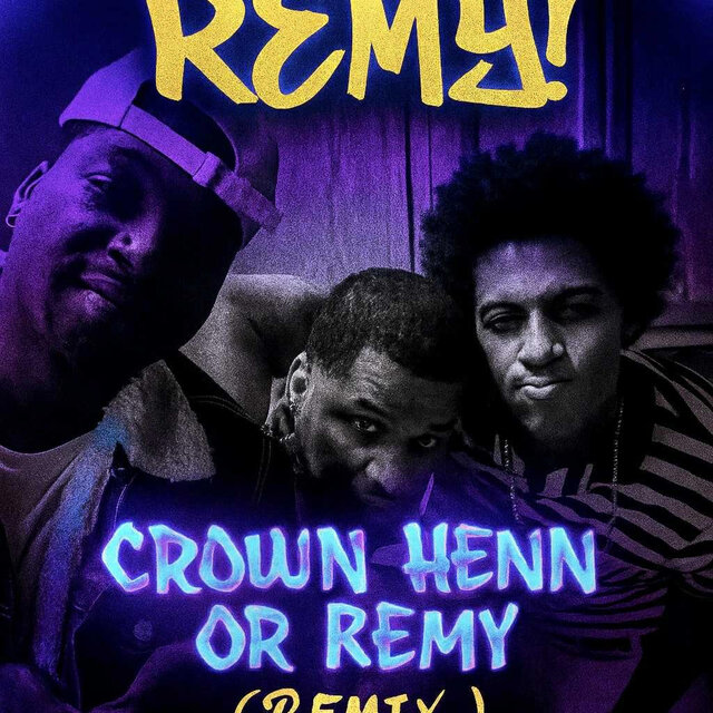 Crown Henn Or RemY (Remix) (feat. Nilo-C & Ray Kasiino)
