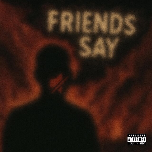Friends Say