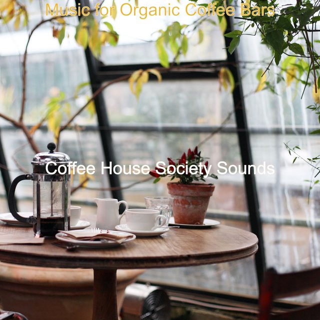 Music for Organic Coffee Bars