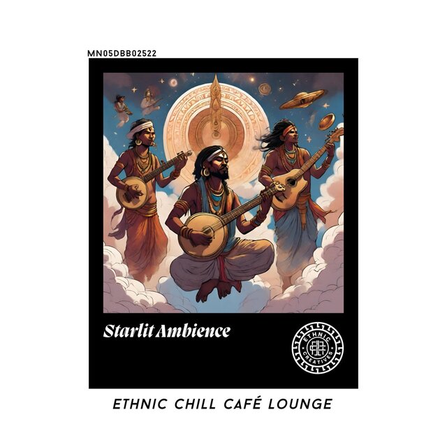 Starlit Ambience: Ethnic Chill Café lounge