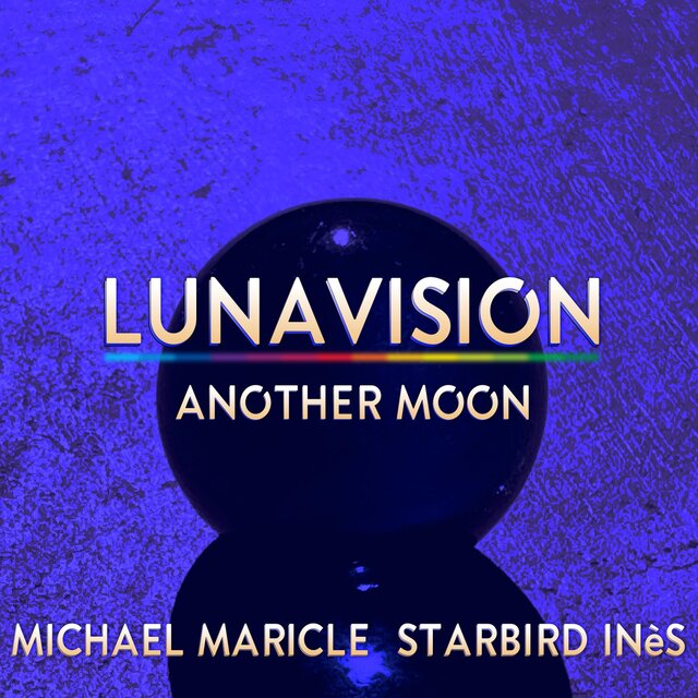 Lunavision - Another Moon