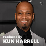 Cover art for album Produced By: Kuk Harrell by TIDAL
