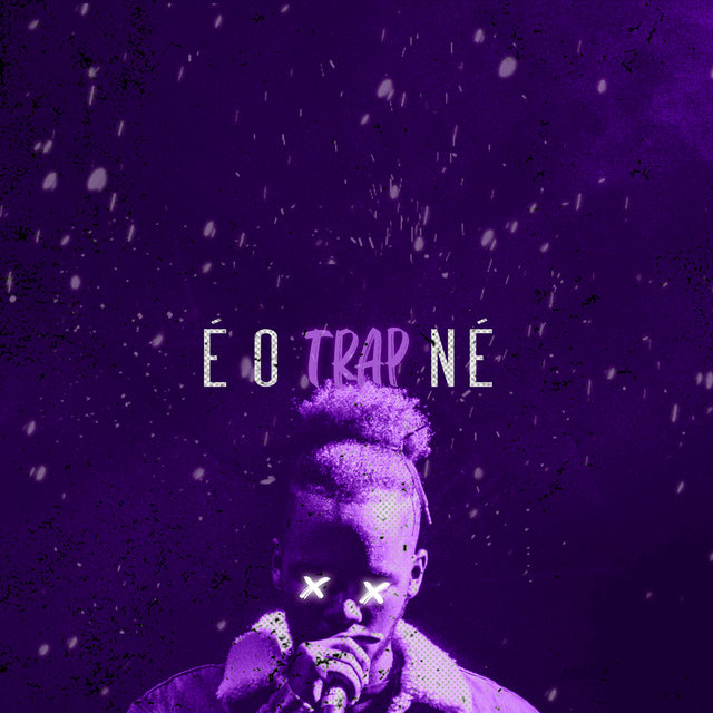 E o Trap Ne