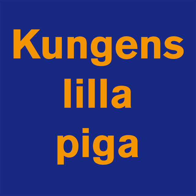 Kungens lilla piga