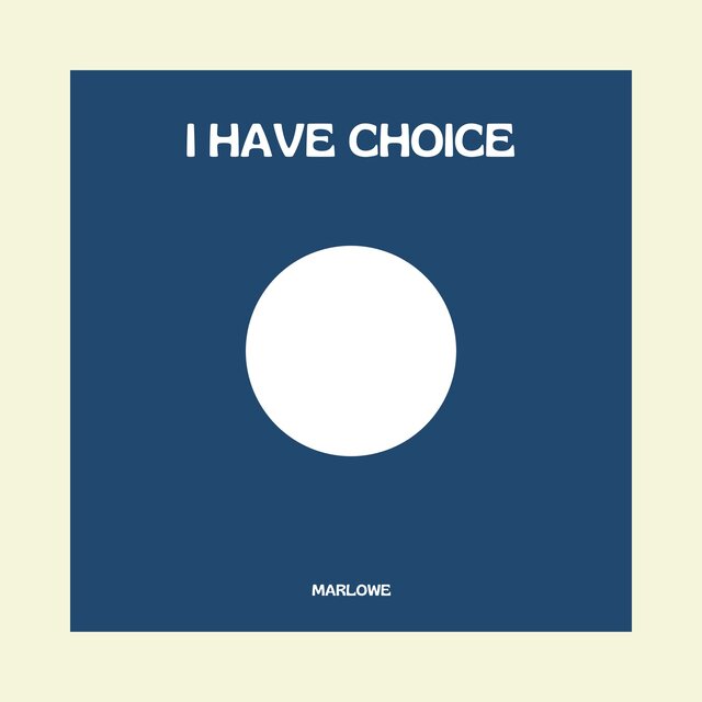 I Have Choice