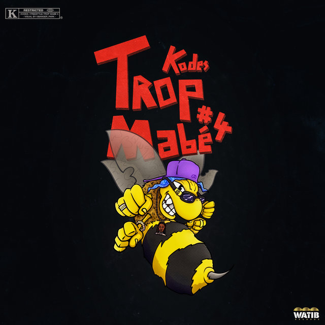 Trop mabé 4