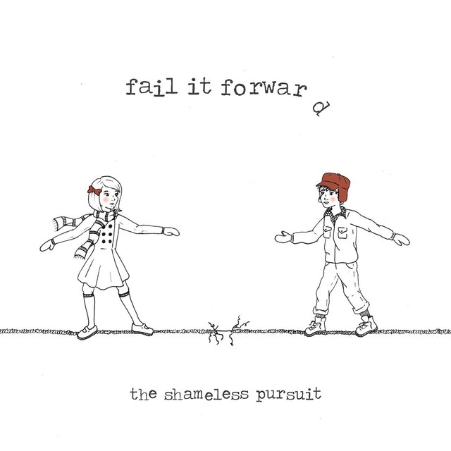 Fail It Forward
