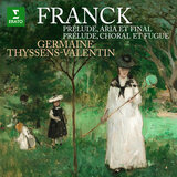 Prélude, choral et fugue, FWV 21: Prélude