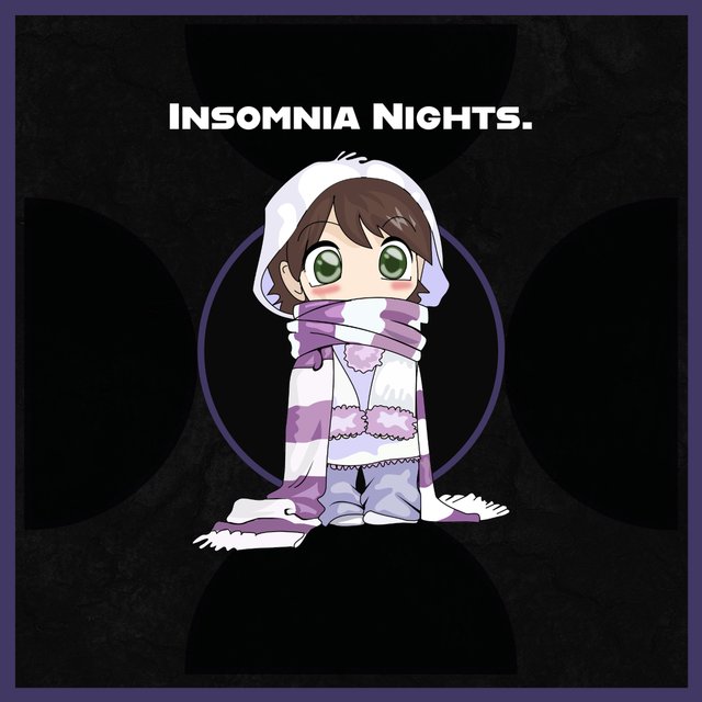 Insomnia Nights.