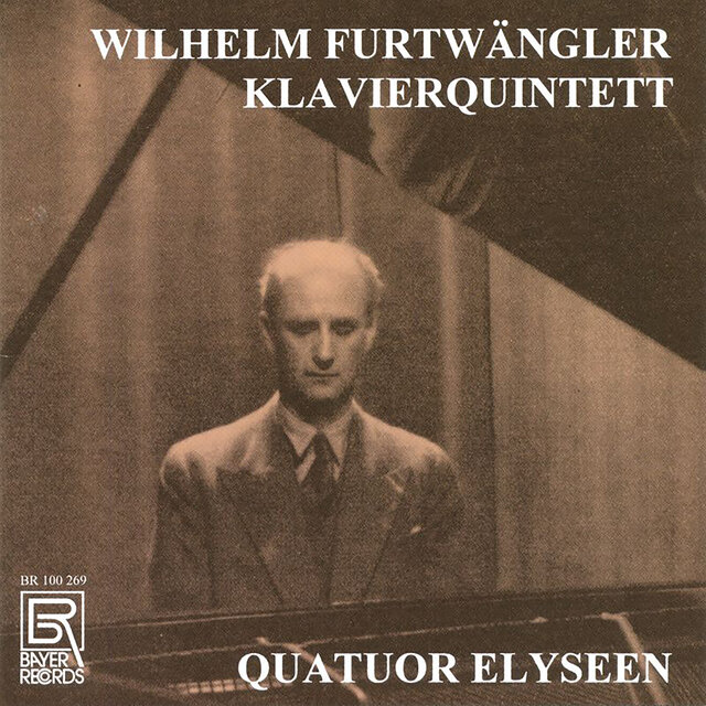 Furtwängler: Piano Quintet in C Major