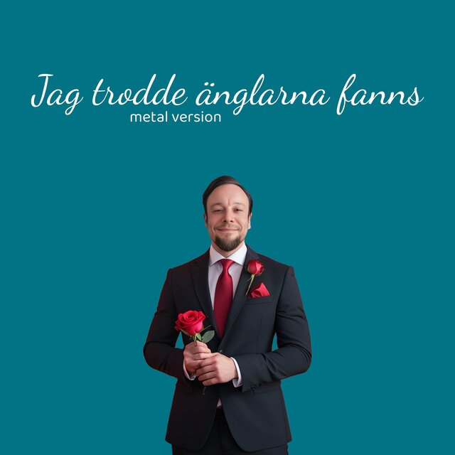 Jag trodde änglarna fanns (Metal Version)