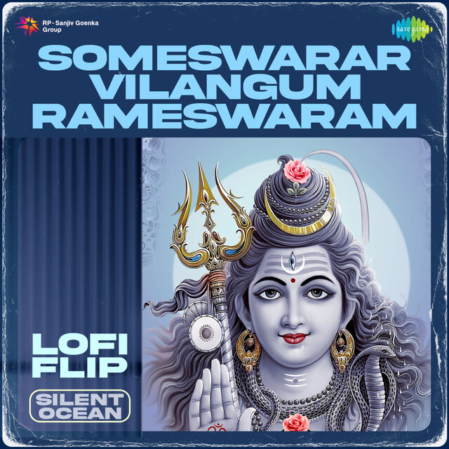 Someswarar Vilangum Rameswaram (Lofi Flip)