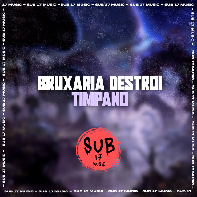 BRUXARIA DESTROI TÍMPANO